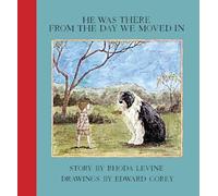 He Was There From The Day We Moved (New York Review Books Children's Collection)