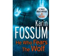 He Who Fears the Wolf (Inspector Sejer, 13)