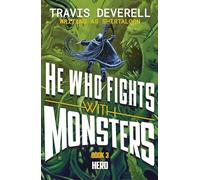 He Who Fights With Monsters: Hero