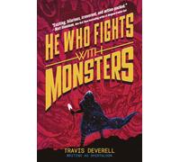 He Who Fights With Monsters: Outworlder