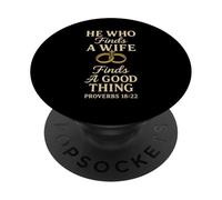 He Who Finds A Wife Finds A Good Thing Husband Matching PopSockets Adhesive PopGrip