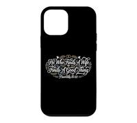 He Who Finds A Wife Finds A Good Thing Proverbs 18:22 Case for iPhone 12 mini