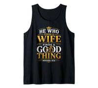 He Who Finds A Wife Finds A Good Thing Tank Top