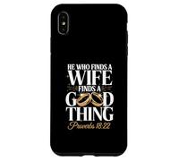He Who Finds A Wife Finds A Good Thing Verse Case for iPhone XS Max