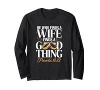 He Who Finds A Wife Finds A Good Thing Verse Long Sleeve T-Shirt