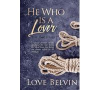 He Who Is a Lover: 2 (Sadik)