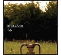 He Who Never - Left