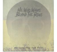 HE WHO WALKS BEHIND THE ROWS - The Lucky Ones Died First - limited gold vinyl LP