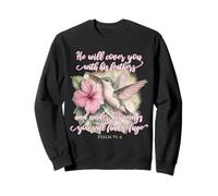 He Will Cover You With His Feathers Christian Hummingbird Sweatshirt