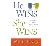 He Wins, She Wins: Learning The Art Of Marital Negotiation