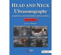 Head and Neck Ultrasonography 2nd ed: Essential and Extended Applications