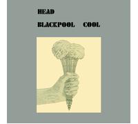Head Blackpool Cool (Vinyl) 12" Album