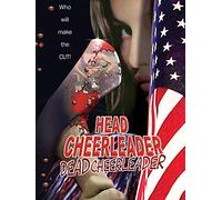 Head Cheerleader, Dead Cheerleader