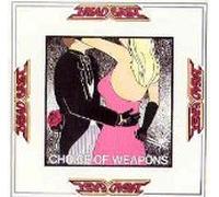Head East - Choice Of Weapons (UK Import)