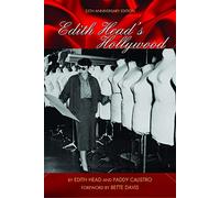 Head, Edith - Edith Head's Hollywood: Twenty-fifth Anniversary Edition, The