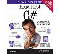Head First C#, 3ed: A Learner's Guide to Real-World Programming with C#, XAML, and .NET