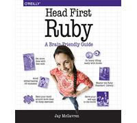 Head First Ruby: A Brain-Friendly Guide
