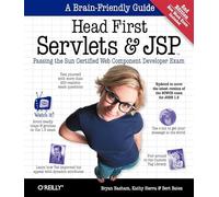 Head First Servlets and JSP: Passing the Sun Certified Web Component Developer Exam