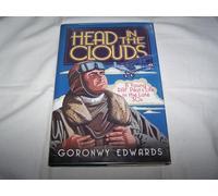 Head in the Clouds: A Young RAF Pilot's Life in the Late '30s