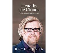 Head in the Clouds: Memories and Reflections