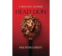 Head Lion: A 'Beautiful' Revenge