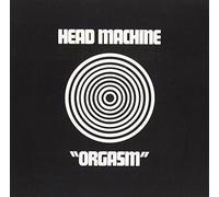 Head Machine - Orgasm