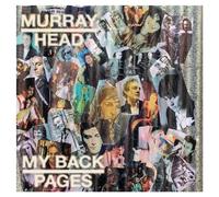 Head, Murray - My Back Pages