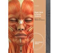 Head, Neck and Dental Anatomy, Interantional Edition