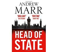 Head of State by Marr, Andrew (June 4, 2015) Paperback
