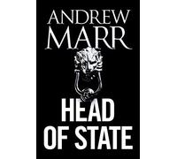 Head of State: The Bestselling Brexit Thriller
