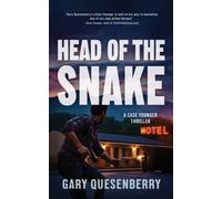 Head of the Snake: A Case Younger Thriller