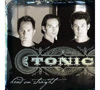 Head On Straight By Tonic (2002-09-06)