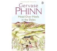 [(Head Over Heels in the Dales )] [Author: Gervase