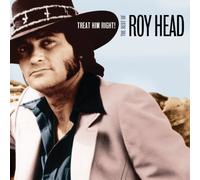 Head, Roy - Treat Him Right: Best of Roy Head