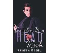 Head Rush (A Haven Hart Novel)