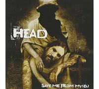 Head - Save Me from Myself