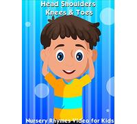 Head Shoulders Knees and Toes - Nursery Rhymes Video for Kids