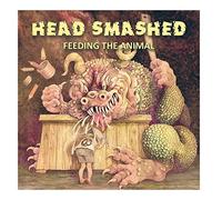 Head Smashed - Feeding The Animal