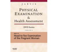 Head-To-Toe Examination of the Pregnant Woman: Version 2