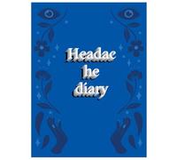 Headache diary: A Migraine Tracking Journal with Food Tracker to Identify Triggers, Pain Levels, Symptoms to Help Heal & Aid Chronic Headache Relief
