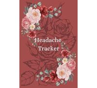 Headache Tracker: For migraine, cluster, sinus, and tension headaches