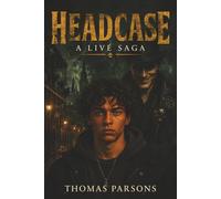 Headcase: A Livé Saga
