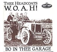 Headcoats - (Black) W.O.a.H! Bo in Thee Garage [Vinyl LP] [VINYL]