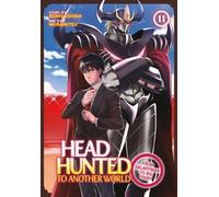 Headhunted to Another World: From Salaryman to Big Four! Vol. 11