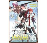 Headhunted to Another World: From Salaryman to Big Four! Vol. 8