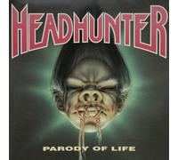 Headhunter - Parody Of Life