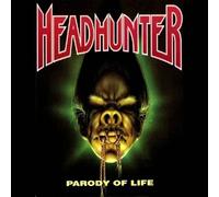 HEADHUNTER - PARODY OF LIFE [VINYL]