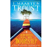 Headhunters on My Doorstep: A True Treasure Island Ghost Story