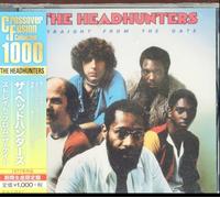 HEADHUNTERS - STRAIGHT FROM THE GATE - New CD - V1111z