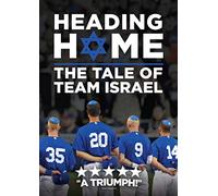 Heading Home: The Tale of Team Israel